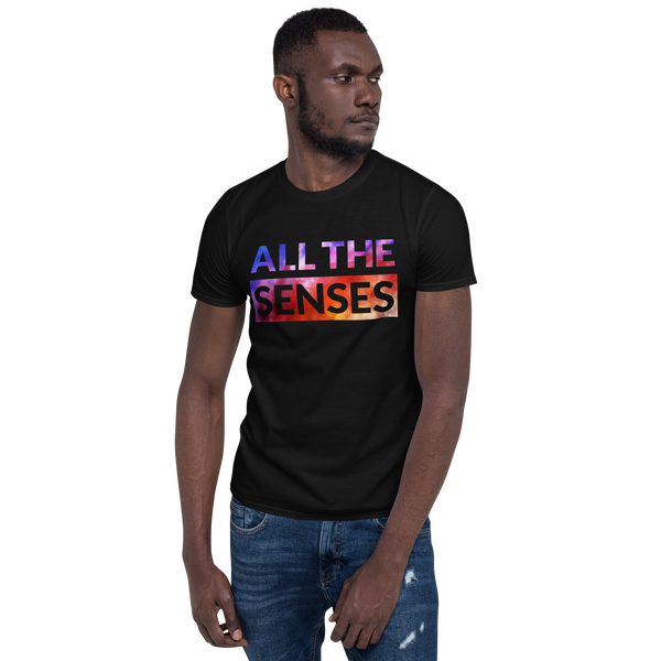 Cymaspace All The Senses Short-Sleeve Unisex T-Shirt